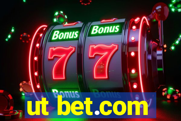 ut bet.com